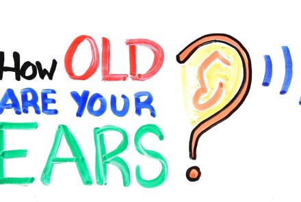 Embedded thumbnail for How old are your ears? Video